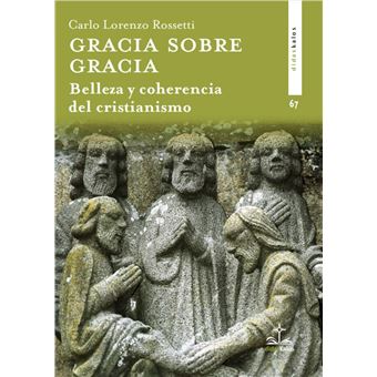 Gracia sobre gracia