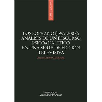 Los Soprano (1999-2007): Análisis de un discurso psicoanalít - 1