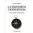 La izquierda desnortada