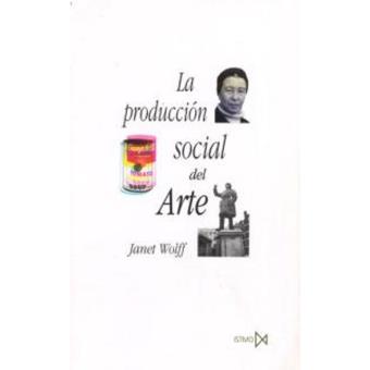 La producción social del arte - 1