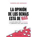 La opinión de los demás está de más