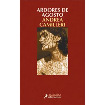 Ardores de agosto (Salvo Montalbano 14)