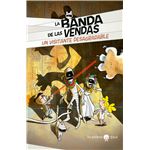La banda de las vendas 2 un visitan