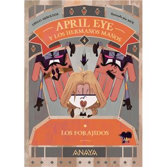 April Eye Y Los Hermanos Manos 4 Los Forajidos