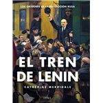 El tren de Lenin - Los orígenes de la revolución rusa