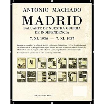 Madrid - Baluarte de nuestra Guerra de Independencia