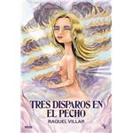 Tres Disparos En El Pecho
