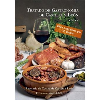 Tratado de Gastronomía de Castilla y León (2 tomos) - 1