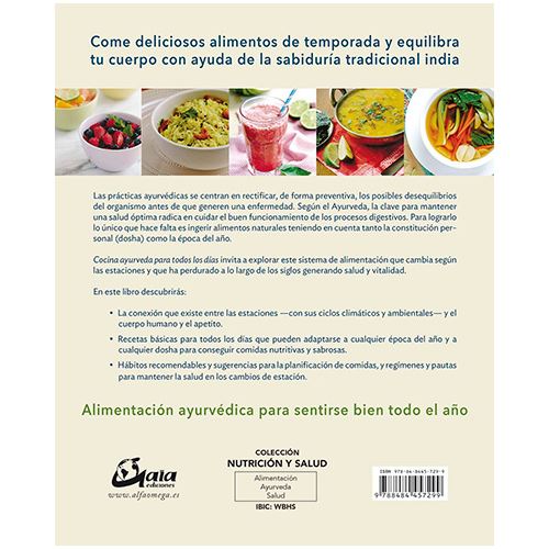 Cocina ayurveda para todos los días - 100 recetas sencillas y curativas  según las estaciones del año - -5% en libros | FNAC