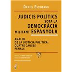 Judicis Polítics Sota La Democràcia Militant Espanyola