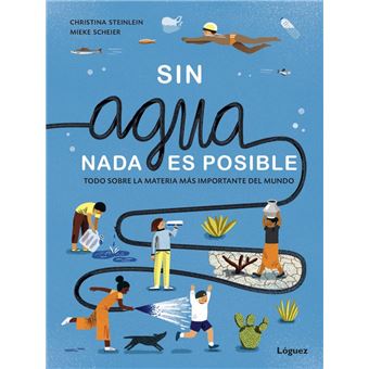 Sin agua, nada es posible