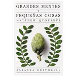 Grandes mentes y pequeñas cosas