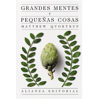 Grandes mentes y pequeñas cosas
