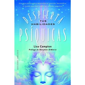 Despierta Tus Habilidades Psiquicas