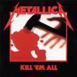 Kill 'Em All - Vinilo