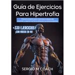 Guia De Ejercicios Para Hipertrofia