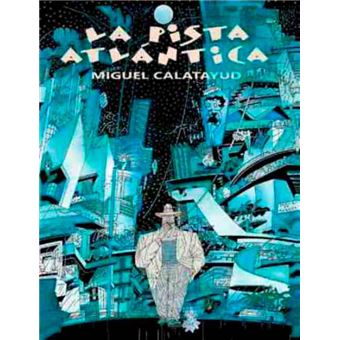 La Pista Atlántica - 1