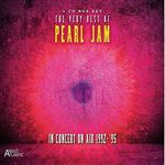 The Very Best Of Pearl Jam: In Concert On Air 1992-1995 - 5 CDs