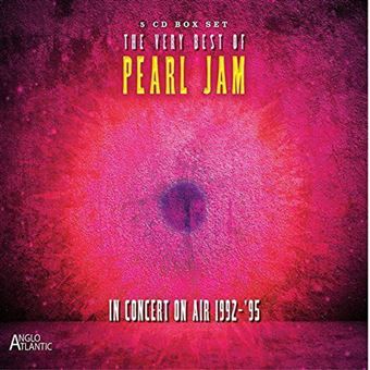 The Very Best Of Pearl Jam: In Concert On Air 1992-1995 - 5 CDs