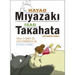 Hayao miyazaki e isao yakahata vida