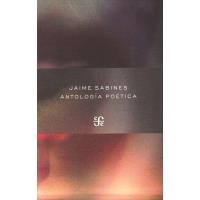 Antología poética. Jaime Sabines