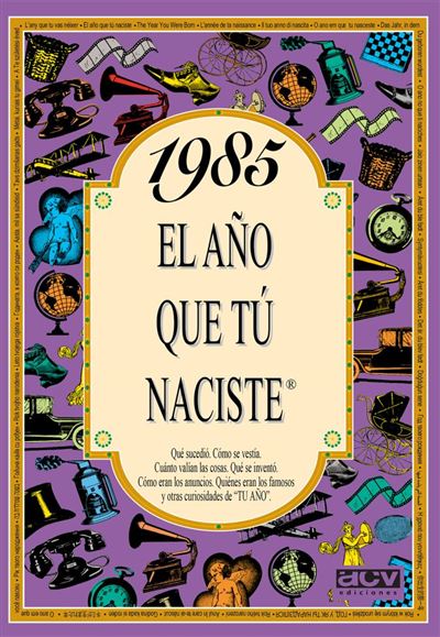 Acv Edicions Rosa 1985 El Año Que Tu Naciste - Collado Bascompte (Autor)