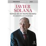 Testigo de un tiempo incierto