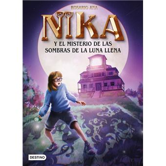 Los misterios de Nika 3. El misterio de las sombras de la lu