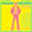 Miami Sound, Rare Funk & Soul From Miami, Florida 1967-74