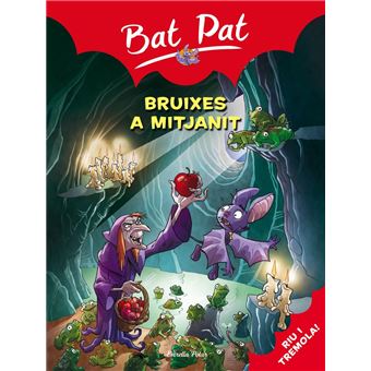 Bat pat 2. Bruixes a mitjanit