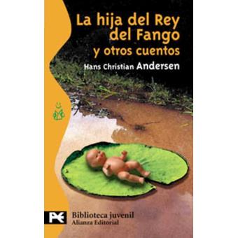 La Hija Del Rey Del Fango Y Otros Cuentos - 1