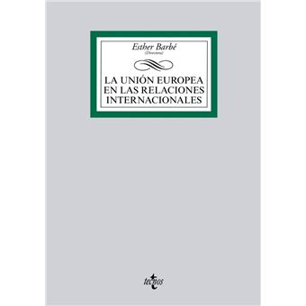La Unión Europea en las Relaciones Internacionales
