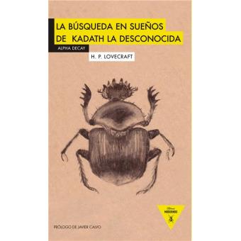 La búsqueda en sueños de Kadath la desconocida