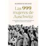 Las 999 mujeres de Auschwitz