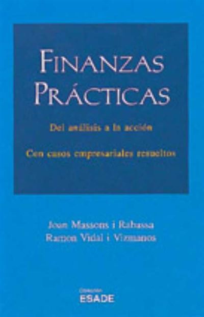 Editorial Hispano Europea, S.a. Finanzas Prácticas