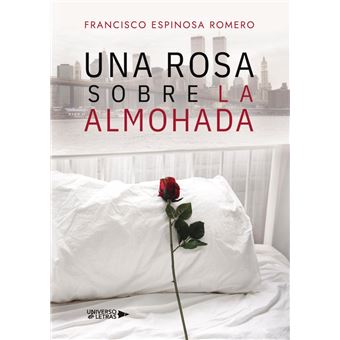 Una rosa sobre la almohada