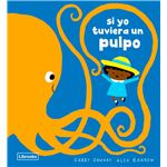Si Yo Tuviera Un Pulpo