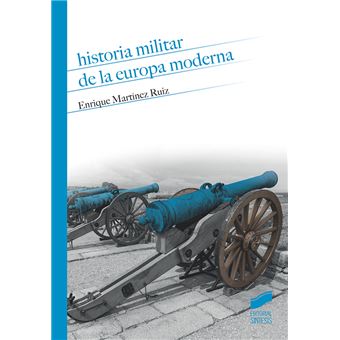 Historia militar de la europa moder