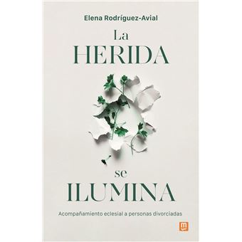 La herida se ilumina