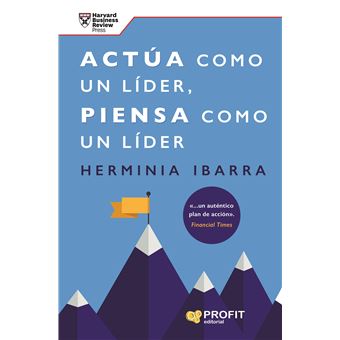 Actua Como Un Lider Piensa Como Un Lider