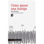 Cómo ganar una huelga