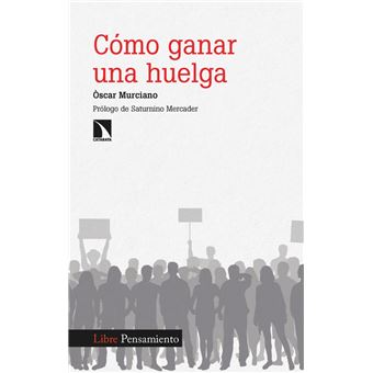 Cómo ganar una huelga