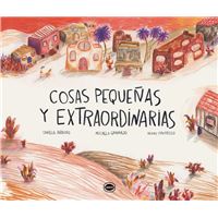 Cosas pequeñas y extraordinarias