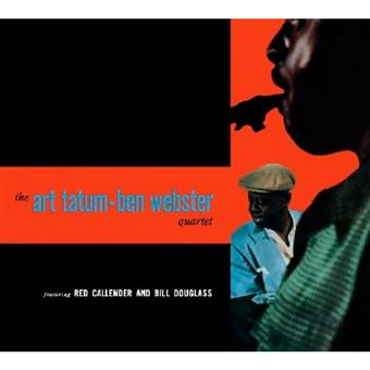 The Art Tatum and Ben Webster Quartet - CD