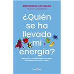 ¿Quién se ha llevado mi energía?