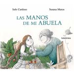 Las manos de mi abuela