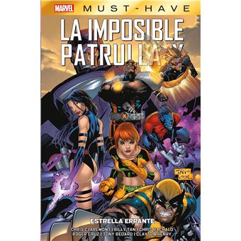 La Imposible Patrulla X 5 Estrella Errante