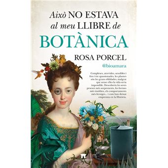 Aixo No Estava Al Meu Llibre De Botanica