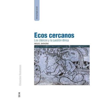 Ecos cercanos: Los clásicos y la cuestión étnica - 1