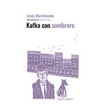 Kafka Con Sombrero-Ed Centenario